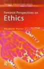 Feminist Perspectives On Ethics - Preview
