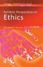 Feminist Perspectives On Ethics - Preview