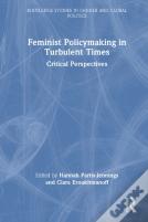 Feminist Policymaking In Turbulent Times
