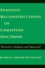 Feminist Reconstructions Of Christian Doctrine - Preview