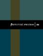 Feminist Review - Preview