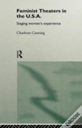 Feminist Theatres In The Usa