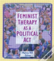 Capa do artigo Feminist Therapy As A Political Act