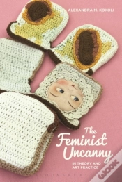 Capa do artigo Feminist Uncanny In Theory And Art Practice