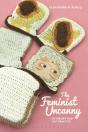 Feminist Uncanny In Theory And Art Practice - Preview