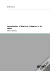 'Feminization' Of Teaching Profession In Sri Lanka