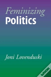 Feminizing Politics