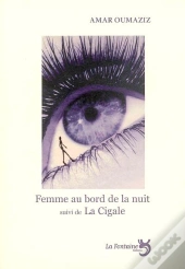 Femme Au Bord De La Nuit ; La Cigale