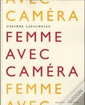 Femme Avec Camera