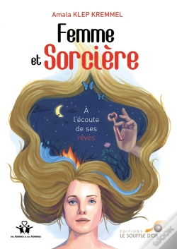 Capa do artigo Femme Et Sorcière ; À L'Écoute De Ses Rêves