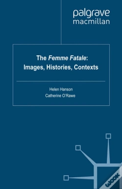 Capa do artigo Femme Fatale: Images, Histories, Contexts