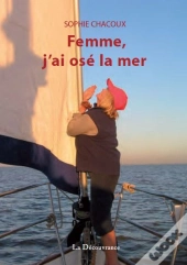 Femme, J'Ai Ose La Mer
