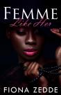 Femme Like Her - Preview