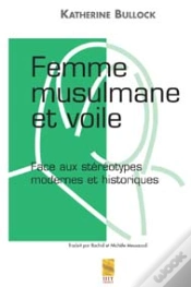 Capa do artigo Femme Musulmane Et Voile ; Face Aux Stereotypes Modernes Et Historiques