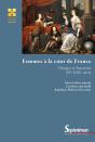 Femmes À La Cour De France - Preview