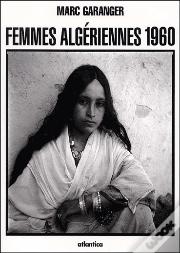 Femmes Algeriennes 1960