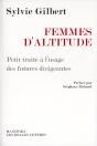 Femmes D'Altitude Petit Traite A L'Usage Des Futures Dirigeantes - Preview