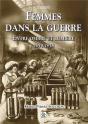 Femmes Dans La Guerre ; Entre Ombre Et Lumière, 1914-1918 - Preview