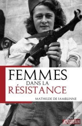 Femmes Dans La Resistance