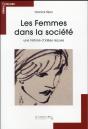 Femmes Dans La Societe (Les)  Une Histoire D'Idees Recues - Preview