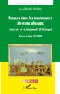 Femmes Dans Les Mouvements Chrétiens Africains ; Récits De Vie À Lbumbashi (R-D Congo) - Preview