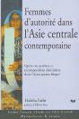 Femmes D'Autorité Dans L'Asie Centrale Contemporaine - Preview