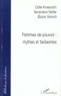 Femmes De Pouvoir ; Mythes Et Fantasme - Preview