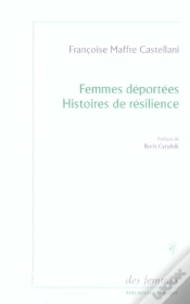 Capa do artigo Femmes Déportées ; Histoires De Résilience