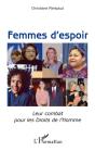 Femmes D'Espoir ; Leur Combat Pour Les Droits De L'Homme - Preview