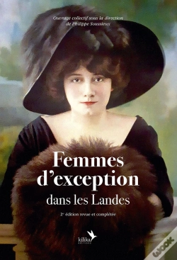 Capa do artigo Femmes D'Exception Dans Les Landes (2e Édition)