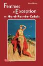 Femmes D'Exception En Nord-Pas-De-Calais - Preview