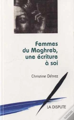 Capa do artigo Femmes Du Maghreb, Une Écriture À Soi