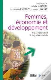 Femmes, Economie Et Developpement. De La