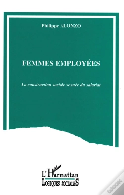 Capa do artigo Femmes Employees ; La Construction Sociale Sexuee Du Salariat