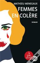 Femmes En Colère