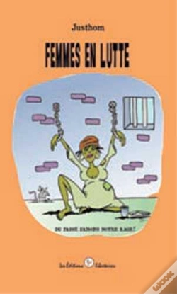 Capa do artigo Femmes En Lutte ; Du Passé Faisons Notre Rage !