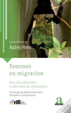 Capa do artigo Femmes En Migration : Des Voix Silenciées Et Des Voies De Résistances