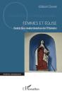 Femmes Et Église Tome 2 : Sortir Des Malentendus De L'Histoire - Preview