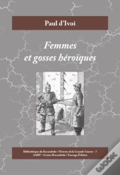 Femmes Et Gosses Héroïques