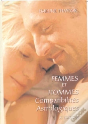 Capa do artigo Femmes Et Hommes ; Compatibilités Astrologiques
