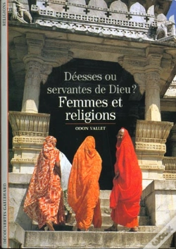 Capa do artigo Femmes Et Religions : Déesses Ou Servantes De Dieu ?