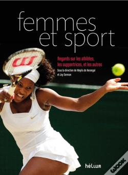 Capa do artigo Femmes Et Sport : Regards Sur Les Athlètes, Les Supportrices, Et Les Autres