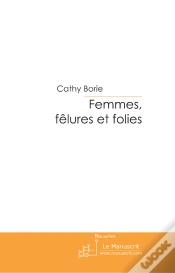 Capa do artigo Femmes, Fêlures Et Folies