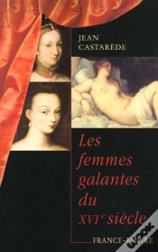 Capa do artigo Femmes Galantes Du Xvi Siecle