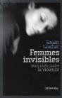 Femmes Invisibles ; Leurs Mots Contre La Violence - Preview