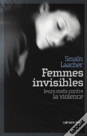 Capa do artigo Femmes Invisibles ; Leurs Mots Contre La Violence