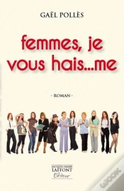 Capa do artigo Femmes, Je Vous Hais