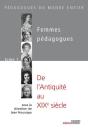 Femmes Pédagogues Tome 1 ; De L'Antiquité Au Xxe Siècle - Preview