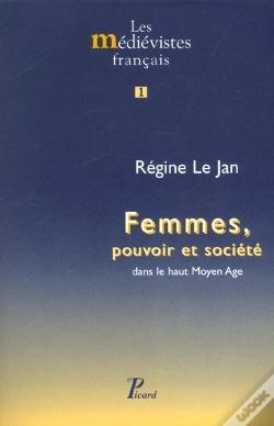 Capa do artigo Femmes, Pouvoir Et Société Dans Le Haut Moyen Age. : 1