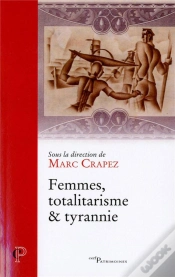 Capa do artigo Femmes, Totalitarisme Et Tyrannie
